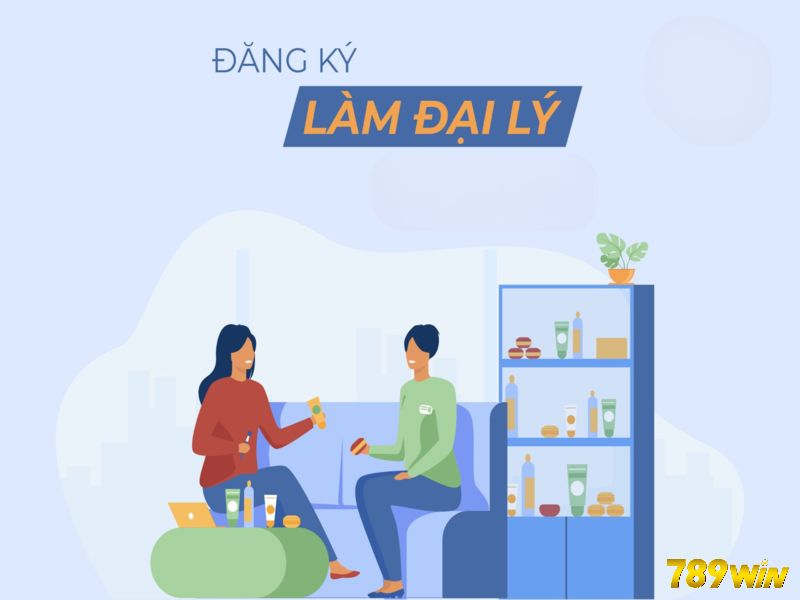 Vì sao nên lựa chọn làm đại lý 789WIN?